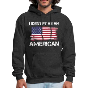 I Identify as an American Hoodie